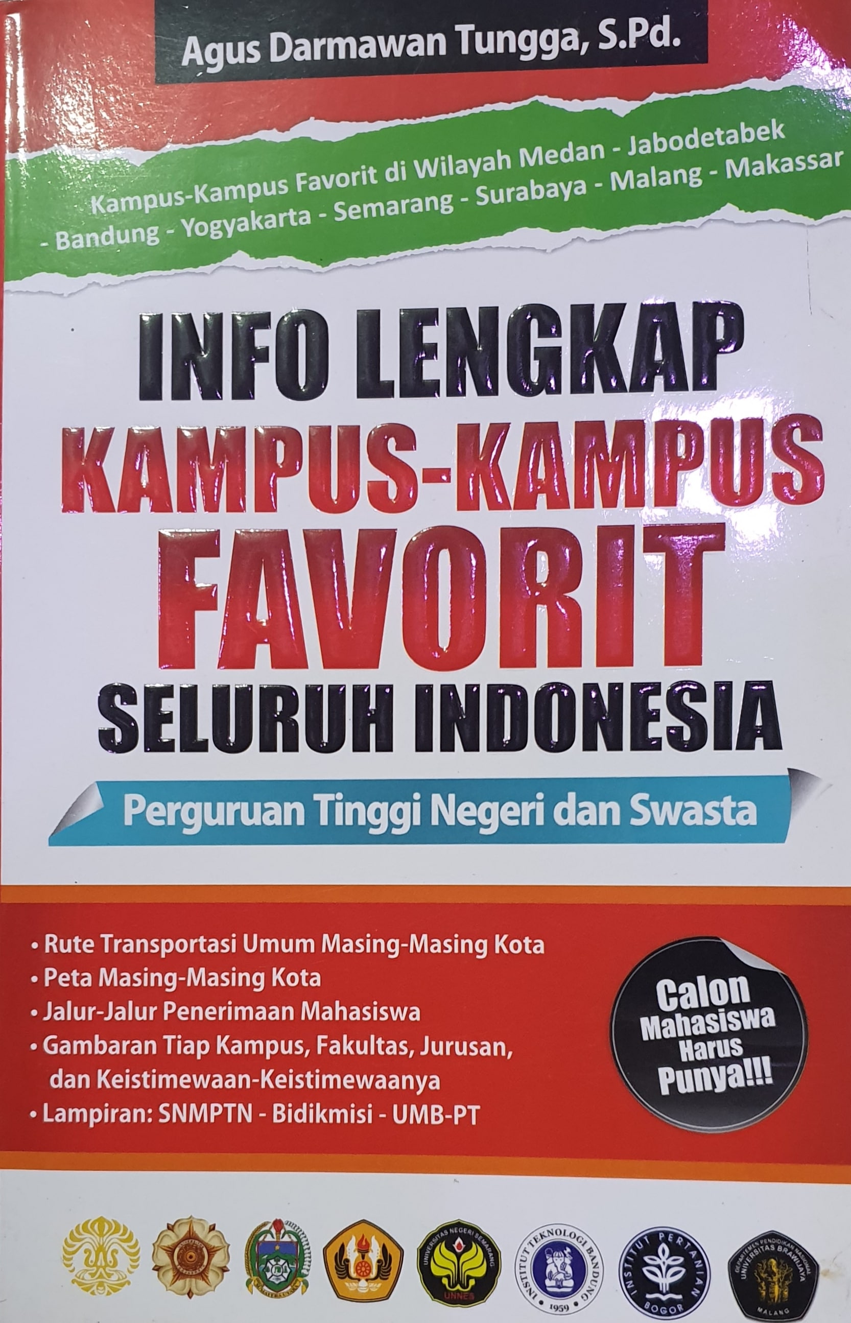 Info Lengkap Kampus-Kampus Favorit Seluruh Indonesia