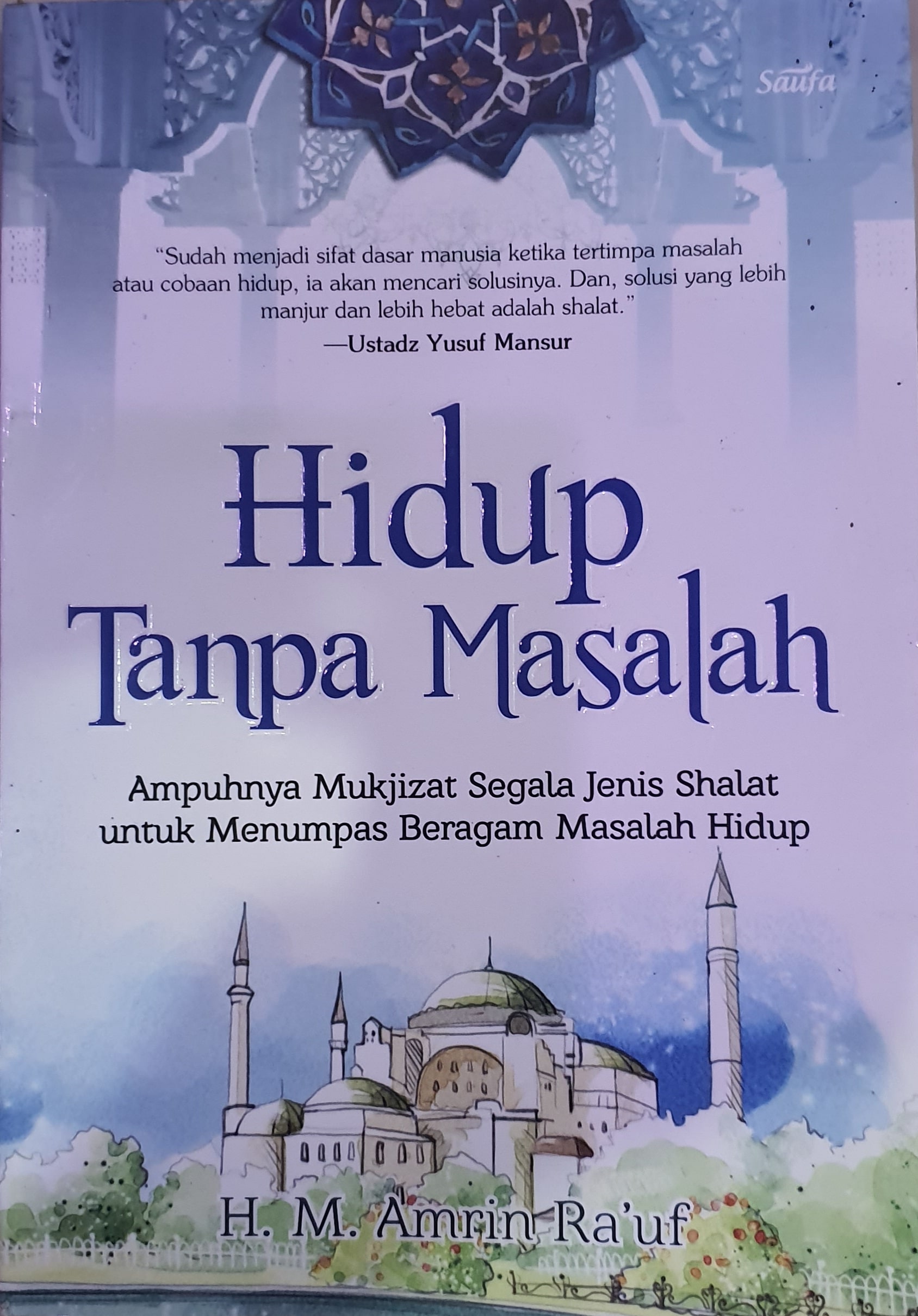 Hidup Tanpa Masalah