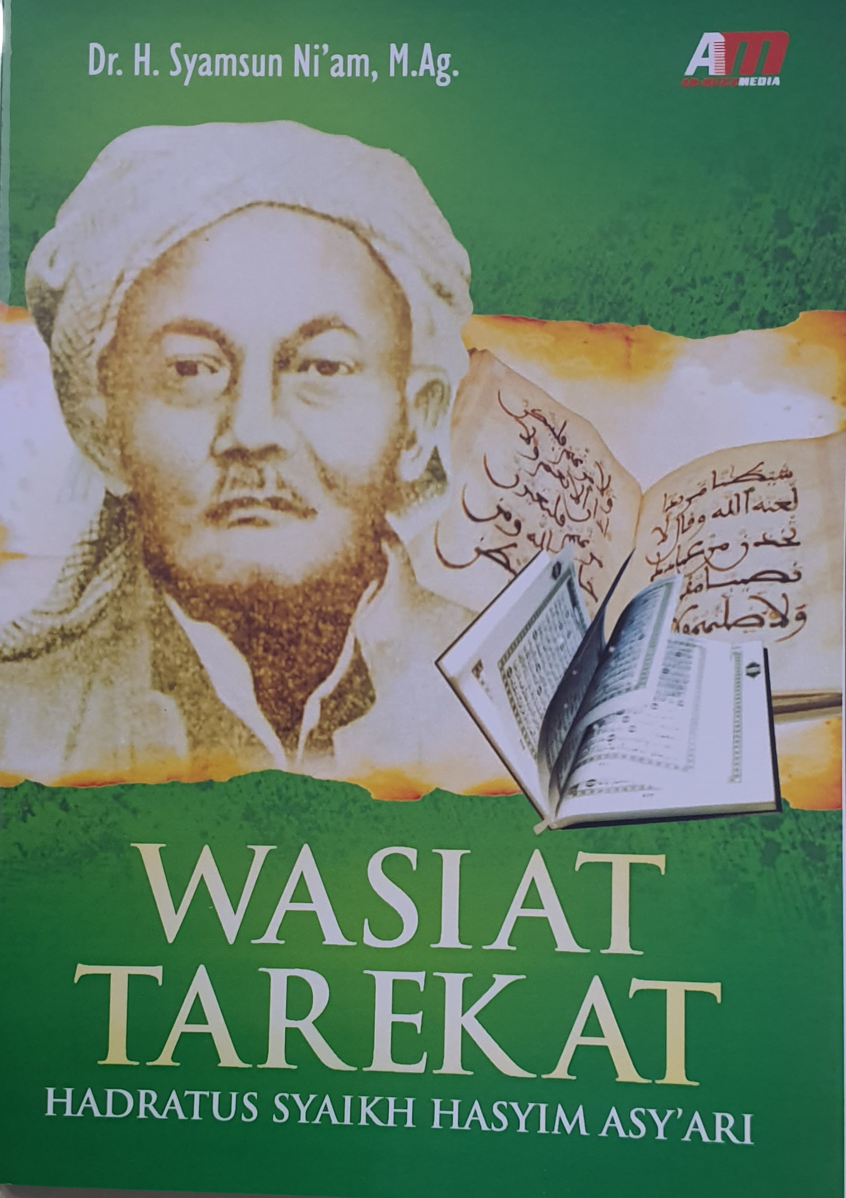Wasiat Tarekat Hadratus Syaikh Hasyim Asy'ari