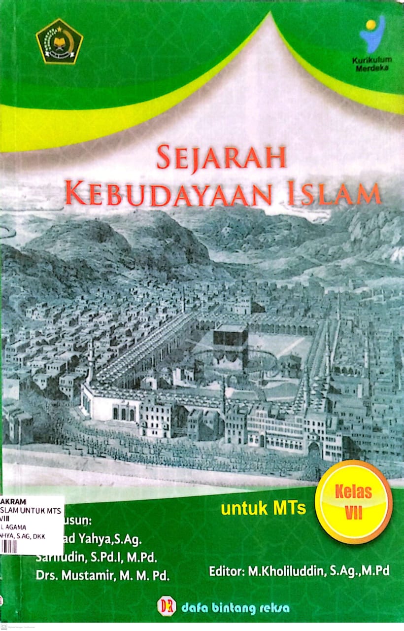 Sejarah Kebudayaan Islam untuk MTs Kls VII & VIII & IX