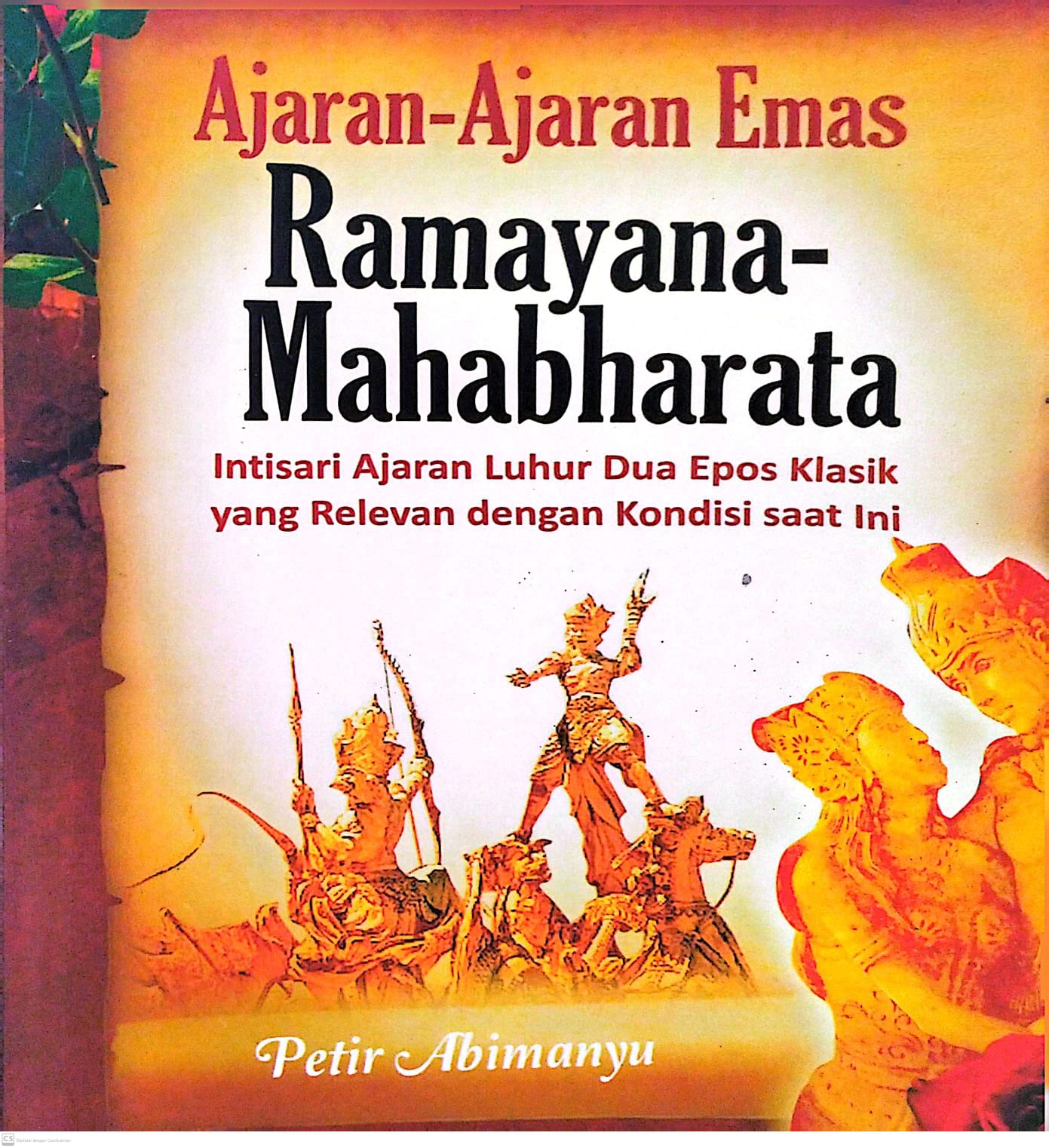 Ajaran Ajaran Emas Ramayana Mahabarata