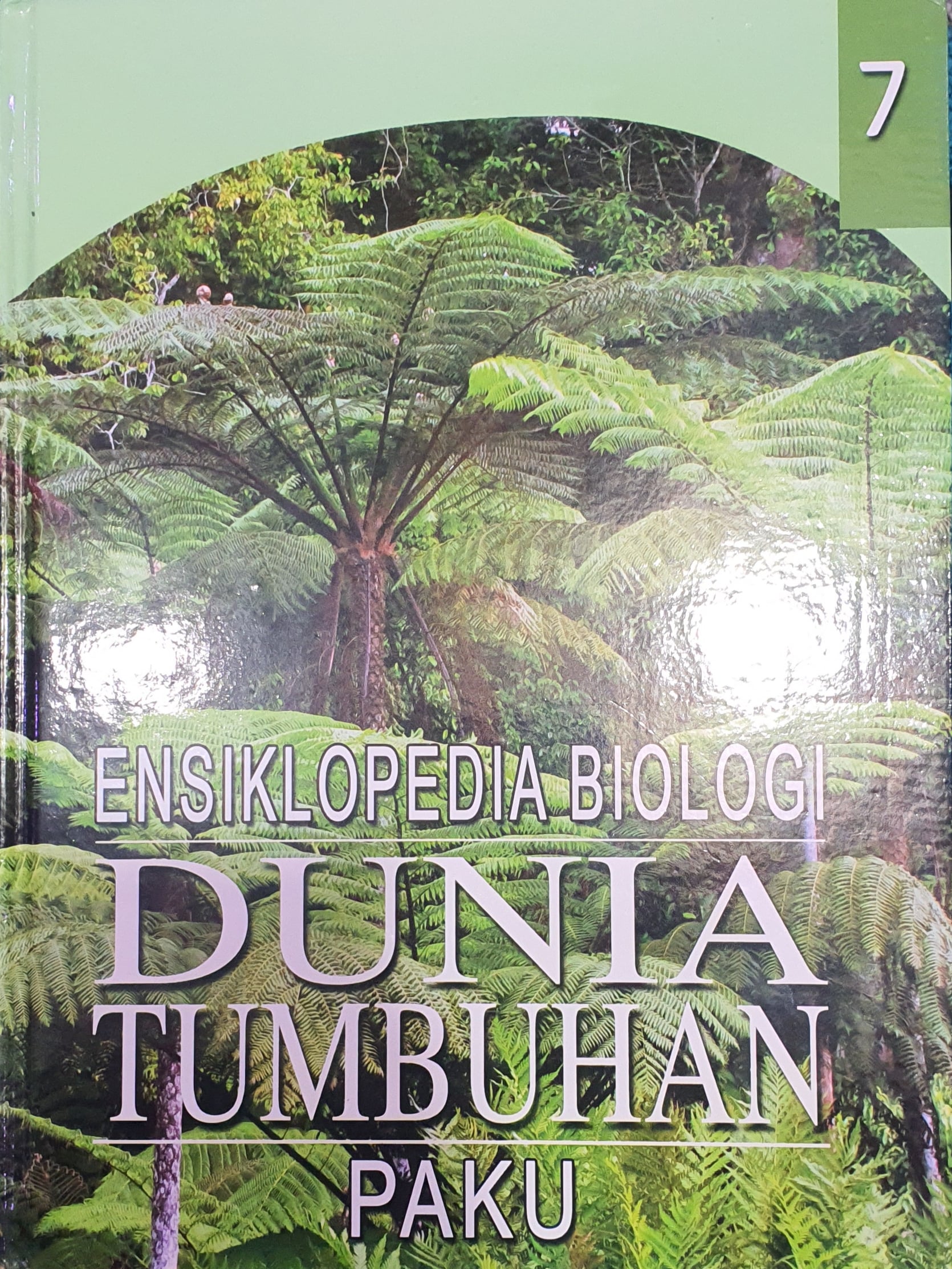 Ensiklopedia Biologi DUNIA Tumbuhan Paku